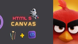 Drawing on the HTML canvas using JavaScript (Angry Birds)-#1
