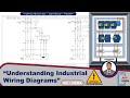 Understanding Industrial Wiring Diagrams: 