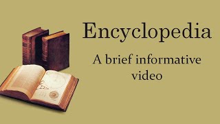 Encyclopedia 2022 Briefly Explained | Encyclopedia Britannica, Wikipedia & Yongle Encyclopedia | 4K