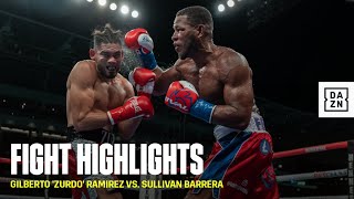 HIGHLIGHTS | Gilberto 'Zurdo' Ramírez vs. Sullivan Barrera