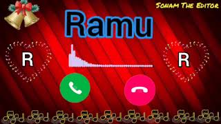 Ramu naam ki ringtone|| Ramu name ringtone|| Ramu ringtone|| sonam the editor