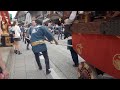 成田祇園祭　本町　narita gion festival　2023 7 7 a16