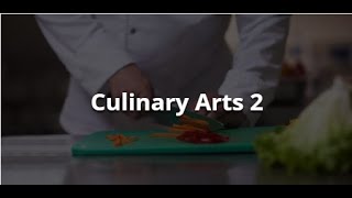 Culinary Arts 2: Redlands East Valley High School