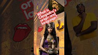 More than a Queen: Cleopatra's Legacy in Language and Origin