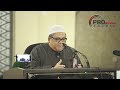 13-07-2022 Ustaz Dato' Haji Shamsuri Haji Ahmad: Kisah Perang Uhud (Siri 1)