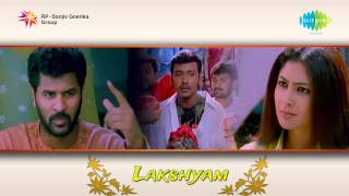 Lakshyam | Neruppai Endrumae song