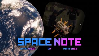 SM x Yvng Maxzi x Martynez - SPACE NOTE (video oficial)