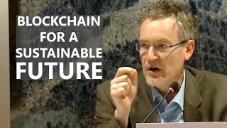 UN Talk: Blockchain - Financing the Future - Sustainability - SDG’s, Prof. Dr. Dr. Stefan Brunnhuber