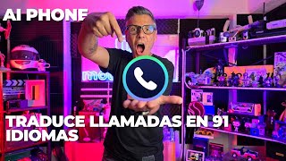 AI Phone: La mejor app de llamadas con traducción en tiempo real