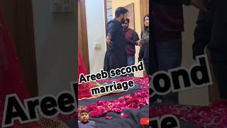 Areeb second marriage