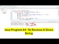 Java Program #4 - To Reverse a Given String | Java simple Program for beginners #bharathedutech