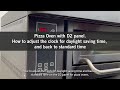 Adjust the clock for daylight saving time and standard time on the D2 Panel for Pizza Ovens