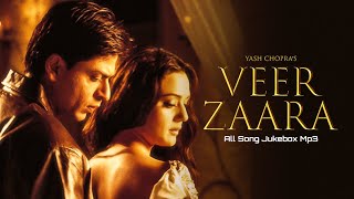 Veer Zaara  || Veer Zaara All Songs || Shahrukh Khan Preity Zinta || Evergreen Hits​​​​​ || Jukebox