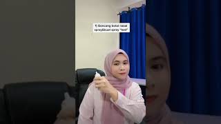 CARA PENGGUNAAN NASAL SPRAY DENGAN BETUL