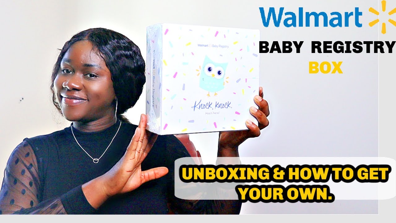 WALMART BABY REGISTRY BOX 2021 UNBOXING | STEPS TO GET THE FREE WALMART ...