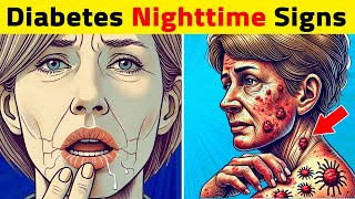 14 Diabetes Nighttime Signs You Should Know! (Compilation)