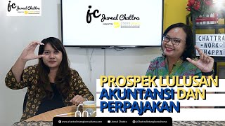 PROSPEK LULUSAN AKUNTANSI DAN PERPAJAKAN