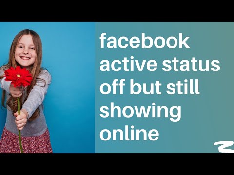 Активный статус Facebook отключен, но все еще онлайн | Как отключить онлайн-статус Facebook?