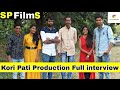 Kori Pati Productions Full interview Ft Somnath Pawar || Marathi SP Films