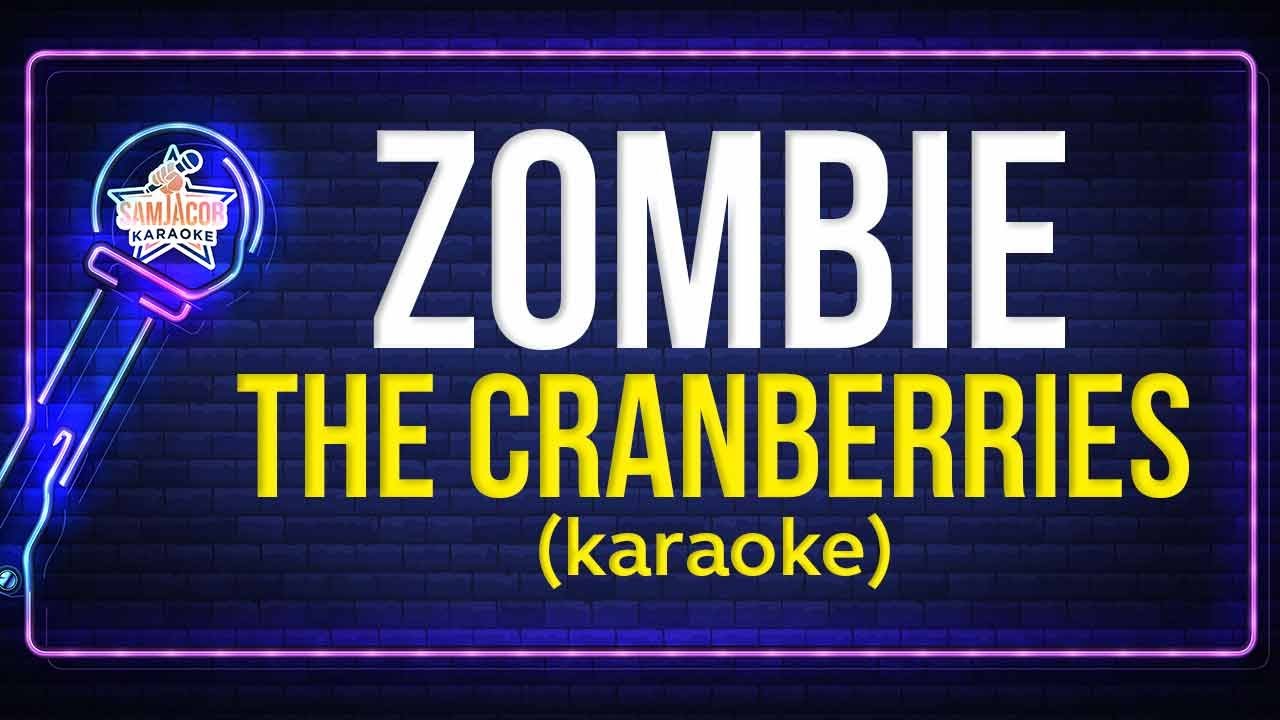 The Cranberries - Zombie (Karaoke) - YouTube