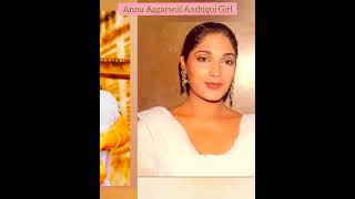 Beautiful Annu Aggarwal | Aashiqui Girl