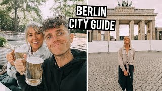 Berlin City Guide | Everything to See & Do