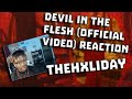 Naco Reacts To TheHxliday - Devil In The Flesh (Official Music Video) | REACTION