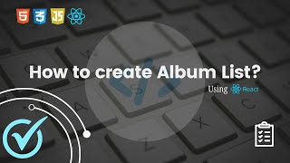 Albums List React App Tutorial | Fetch, Add, Update, Delete Albums with JSONPlaceholder API