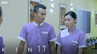 Kin 《亲》EP11 (ENGLISH/CHINESE/MALAY SUBS)