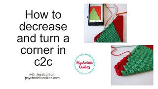 How to Decrease and Turn a Corner in C2C Crochet