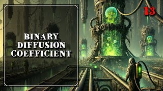 13. Binary Diffusion Coefficient | Mass Transfer | Chemical Engineering | The Engineer Owl #mass
