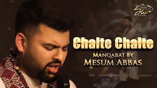 Chalte Chalte Manqabat Recited By Syed Mesum Abbas | New Manqabat | 2022 | Imam Hussein TV3