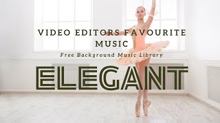 Video Editors Favorite Music| Elegant Glamorous Orchestra | Free To Use Music