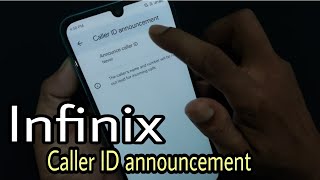 Infinix Caller id announcement Settings
