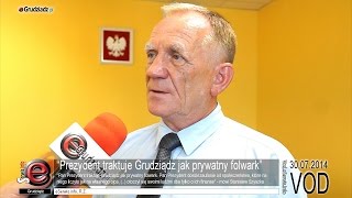 “Prezydent traktuje Grudziądz jak prywatny folwark”