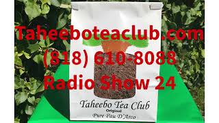 Taheebo Radio Show 24