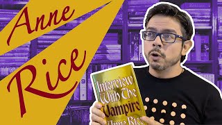 Anne Rice, gótica y exuberante Madre de Vampiros y Serafines.