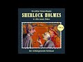 sherlock holmes die neuen fälle fall 12 der verhängnisvolle schlüssel komplettes hörspiel