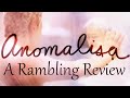 Anomalisa : A Rambling Review