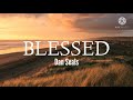 dan seals blessed lyrics