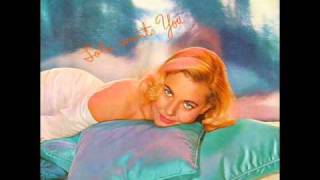 Lola Albright - I've Got a Crush on You