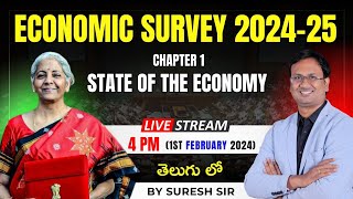 Economic Survey 2024-25 | Chapter 1 | By Suresh Sir | UPSC | Indian Economy | LTX Classes |