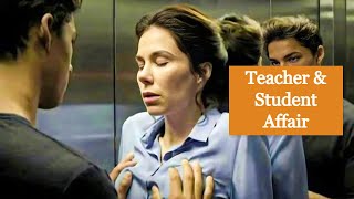 5 Best high school teacher and student relationship (affair) movies list