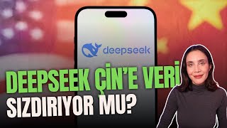 DEEPSEEK ÇİN'E VERİ SIZDIRIYOR MU?