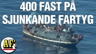 400 fast på sjunkande fartyg – ”Båten läcker”