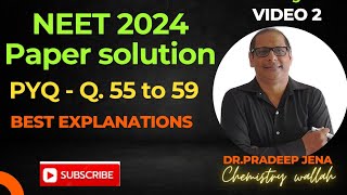 2024 NEET PYQ Solution 🔥| Best explanation | Chemistry Wallah | Dr. pradeep jena.