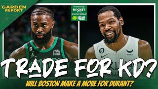 Will Celtics TRADE for Kevin Durant?