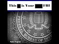 This Is Your FBI - The Corrupt City