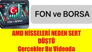 AMD HİSSELERİ NEDEN SERT DÜŞTÜ.. Hikaye Dinlemeyin Video İzleyin 🤪