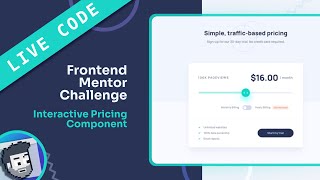 Live Code: Frontend Mentor Interactive Pricing Component
